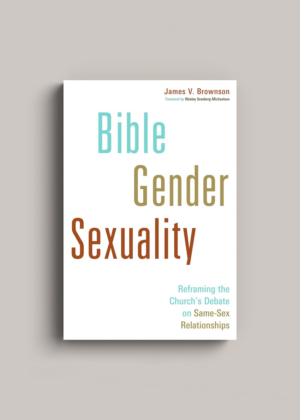 Bible, Gender and Sexuality